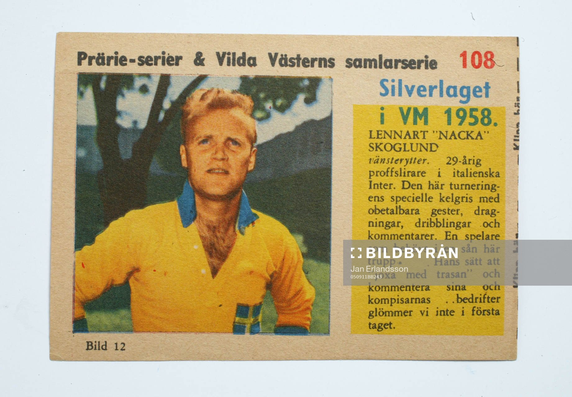 Fotboll, VM, 1958, Souvenir. Lennart Nacka Skoglund, Sverige